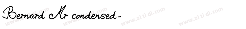 Bernard Mr condensed字体转换